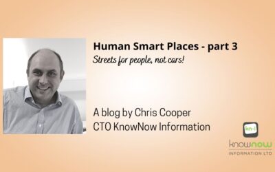 Human Smart Places: Part 3 – Streets for people, not cars. 