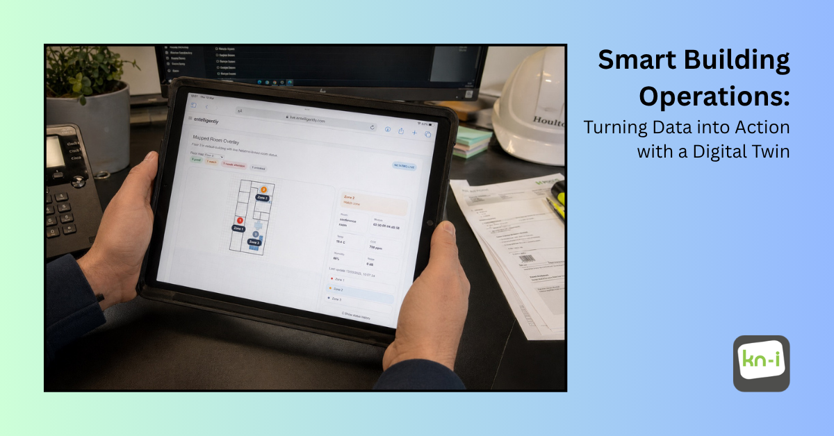Hero image for the Smart Buildings Operations blog post by KnowNow Information featuring a tablet in the hands of an estates manager showing Entelligently's digital twin of their office in action.